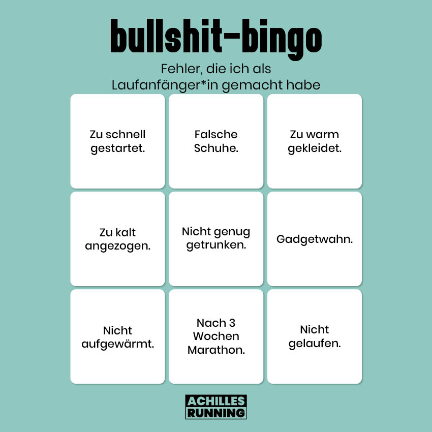 Bullshit-Bingo: Fehler, die ich als Laufanfänger*in schon mal gemacht habe 